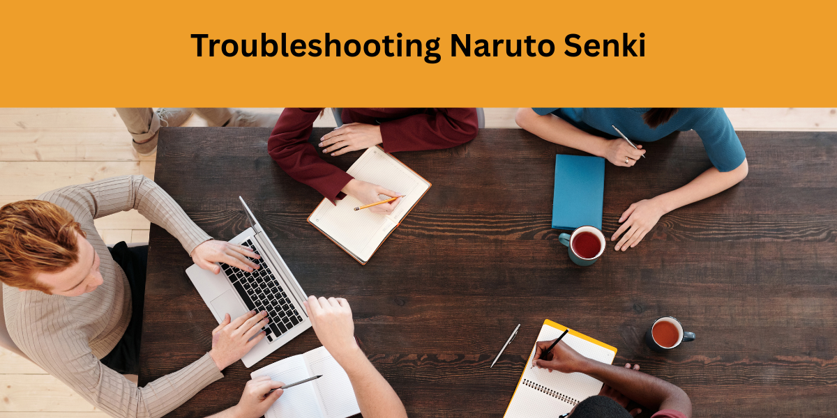 Troubleshooting Naruto Senki